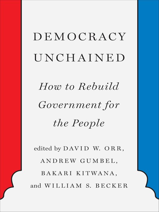 Title details for Democracy Unchained by David W. Orr - Available